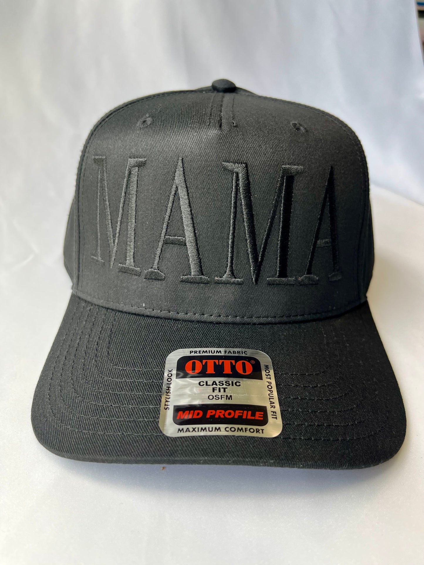Black on black MAMA Hat