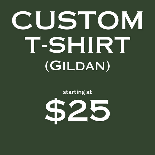 Custom T-Shirt- Gildan