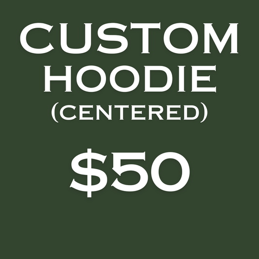 Custom Hoodie-Centered