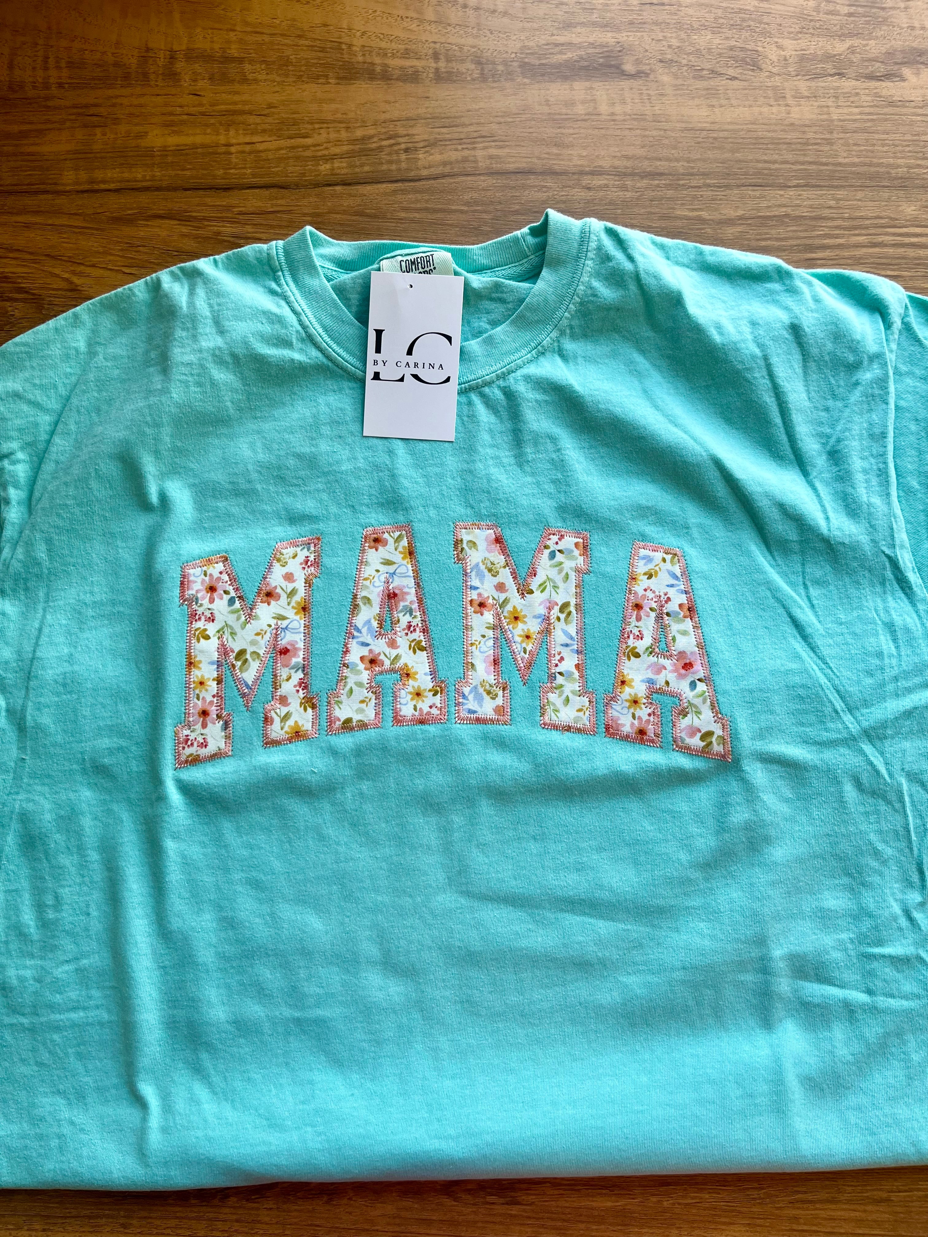 Teal Floral MAMA Embroidered Appliqué Shirt – LC by Carina