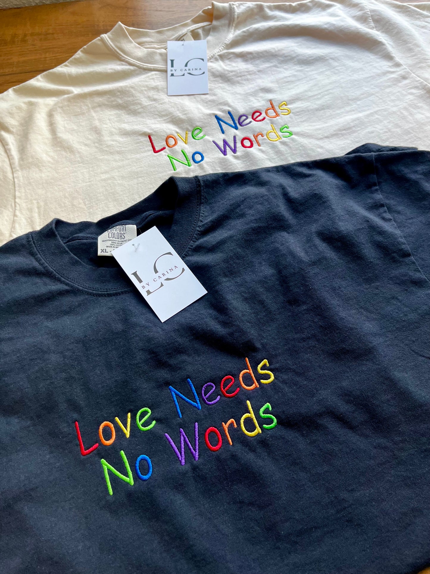 Love Needs No Words Embroidered Shirt