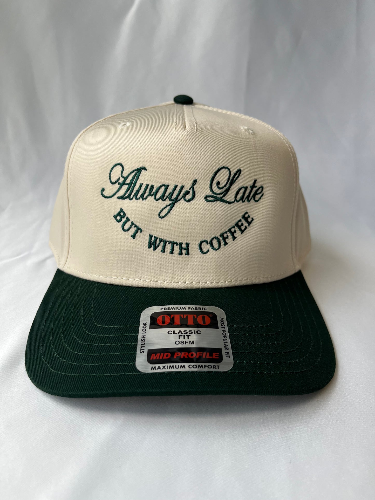 Always Late but with coffee Hat