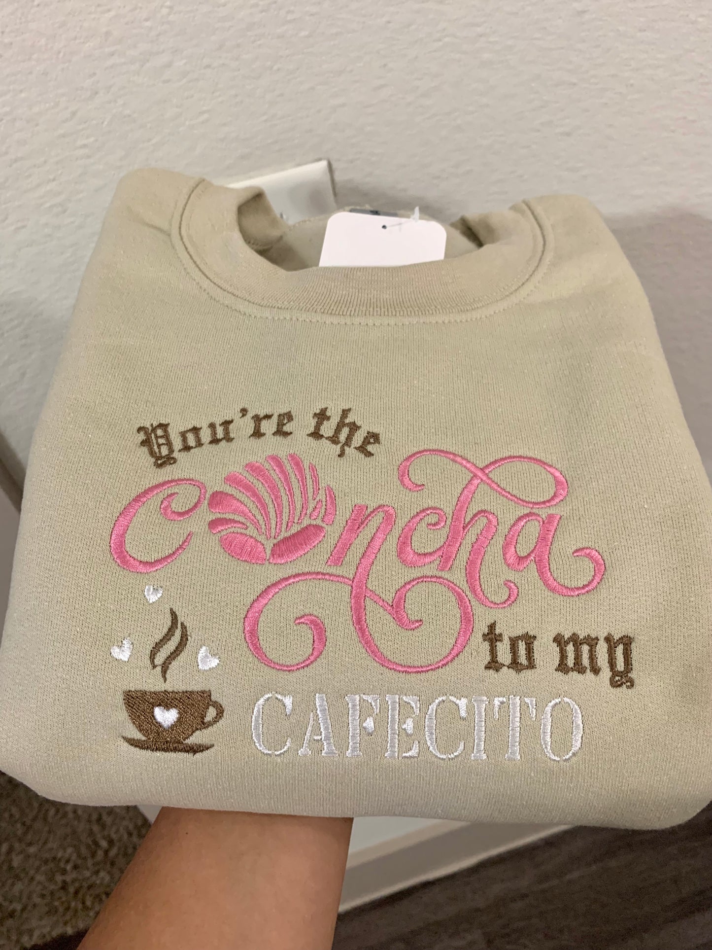 "You're the Concha to My Cafecito" Embroidered Sweatshirt