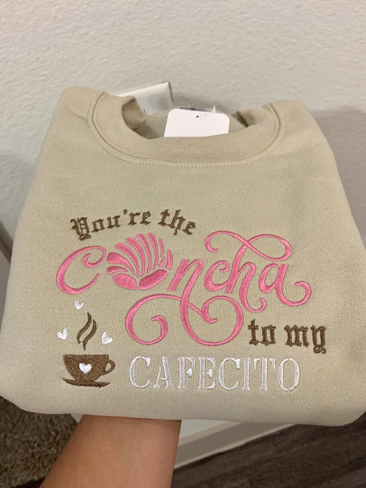 "You're the Concha to My Cafecito" Embroidered Sweatshirt